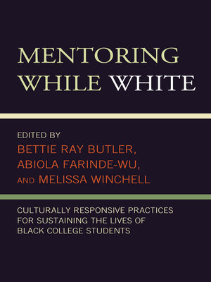 cover image of Mentoring While White
